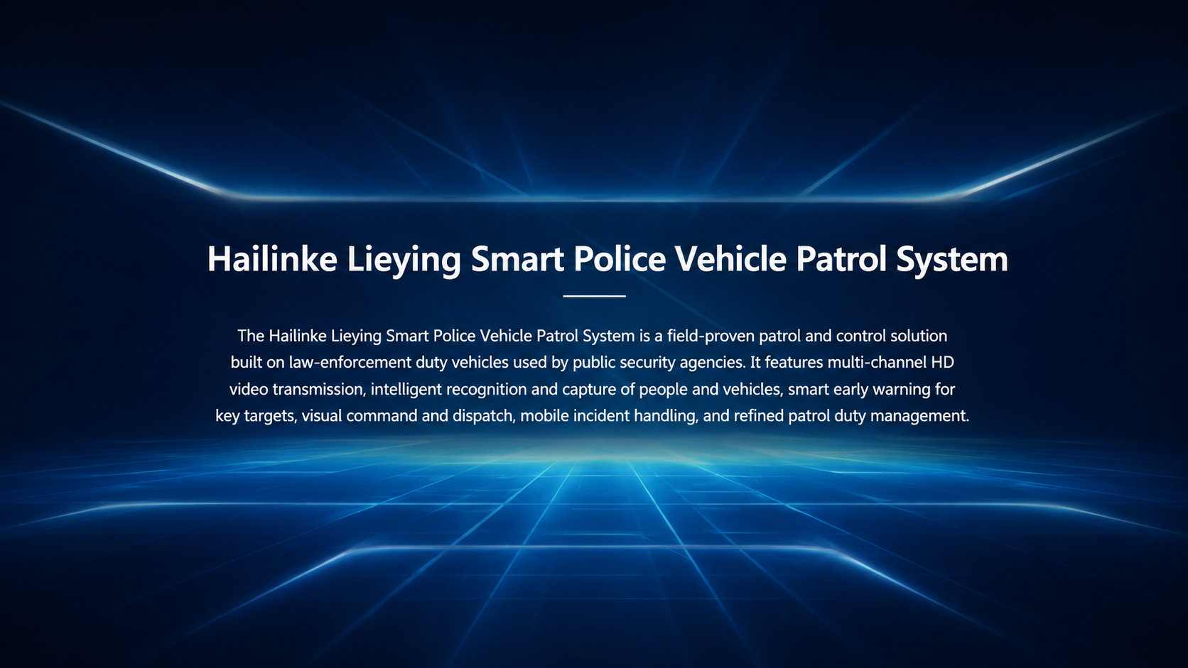 Hailinke Lieying Smart Police Vehicle Patrol System